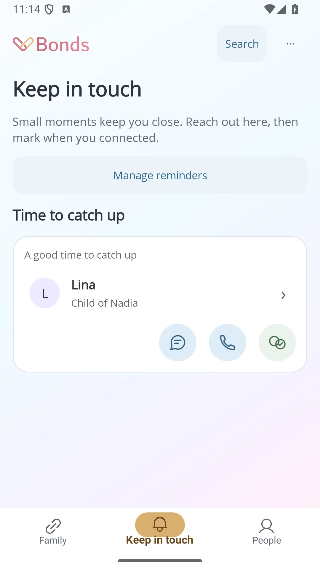 Bonds Keep in touch screen, reminding you to reach out to Lina, Nadia's child, with Message, Call and We connected actions.